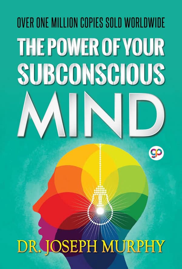 the-power-of-your-subconscious-mind The Power of Your Subconscious Mind Book Cover