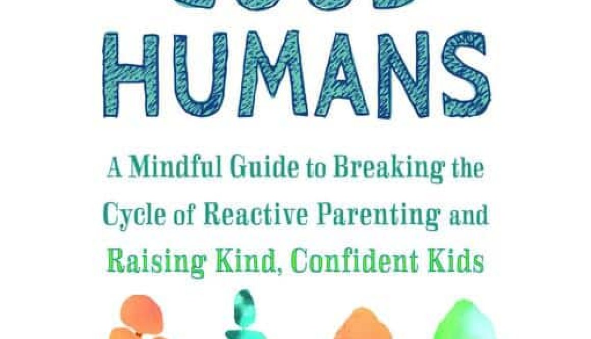 Raising Good Humans Book Cover