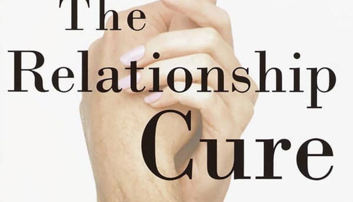 The Relationship Cure Book Cover